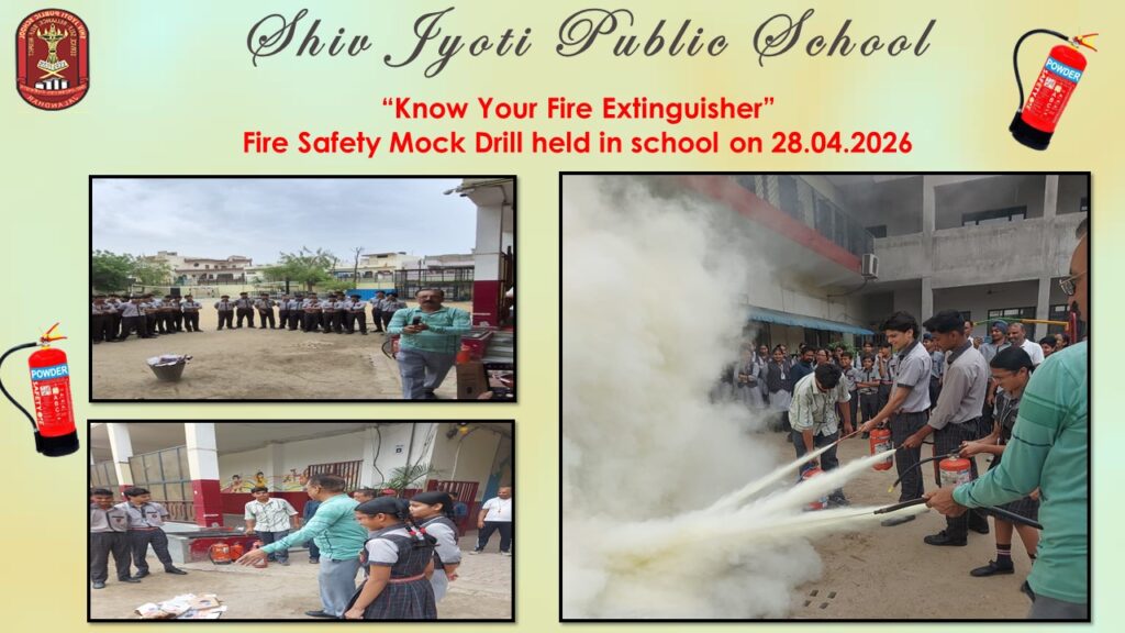 शिव ज्योति पब्लिक स्कूल के ‘डिज़ास्टर मैनेजमेंट क्लब’ द्वारा आयोजित की गई ‘फ़ायर सेफ़्टी ड्रिल’
